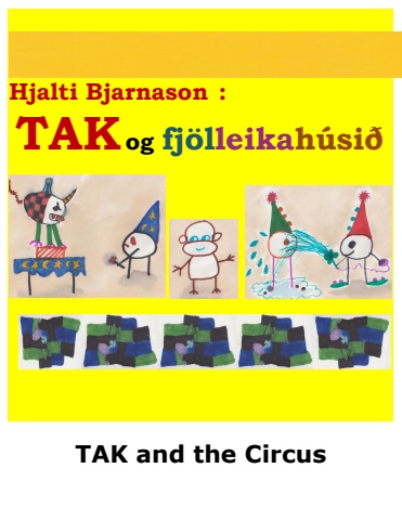 TAK and the Circus - Icelandic and English