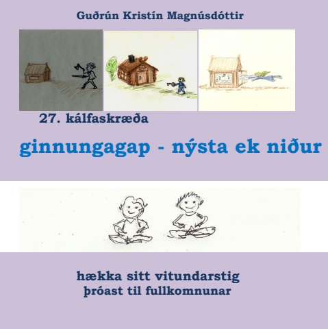 Odsmal 27 ginnungagap nysta ek nidur icelandic