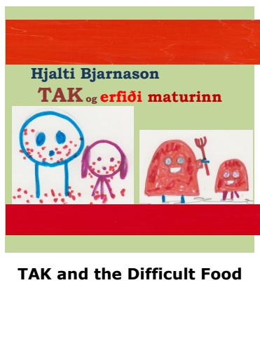 TAK and the Difficult Food - Icelandic and English