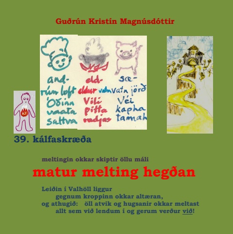 Odsmal 39 matur melting hegdan icelandic