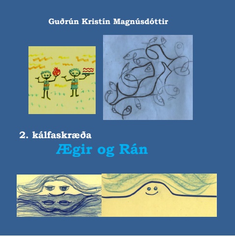 Odsmal 2 Aegir og Ran icelandic