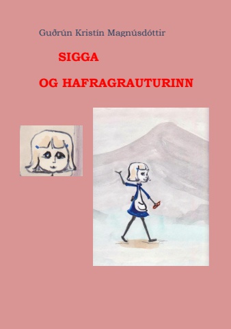 Sigga og hafragrauturinn