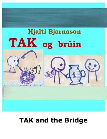 TAK and the Bridge - Icelandic and English