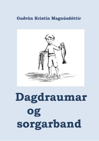 Dagdraumar og sorgarband