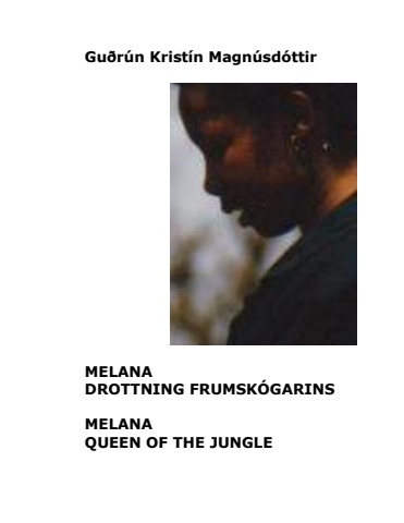 Melana Queen of the Jungle - Icelandic and English