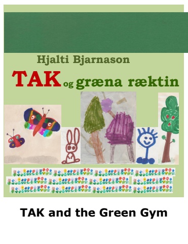 TAK and the Green Gym - Icelandic and English