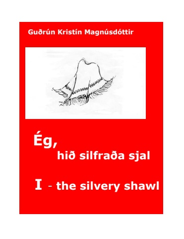 I, The Silvery Shawl - Icelandic and English