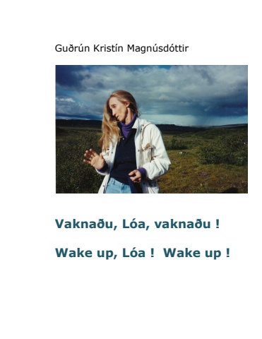 Wake Up Lóa! Wake Up! - Icelandic and English