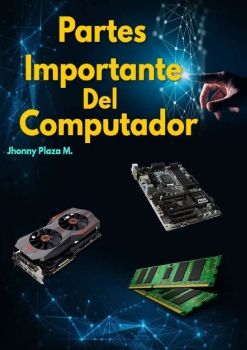 Partes importantes de la pc