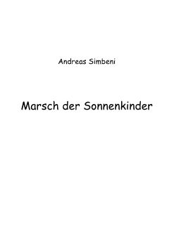 Marsch der Sonnenkinder