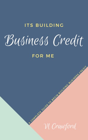 Its Building Business Credit for Me eBook