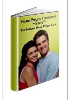 PDF E-BOOK Download - Nasal Polyps Treatment Miracle by Manuel Richards FREE DOC?