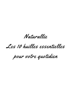 Ebook - Naturallie les 10 huilles essentielles à notre quotidien