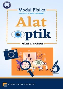 MODUL DIGITAL FISIKA BERBASIS PROJECT BASED LEARNING (PjBL) ALAT OPTIK