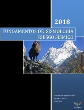 FUNDAMENTOS DE  SISMOLOGÍA RIESGO SÍSMICO