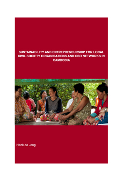 Sustainability and entrepreneurship for CSO's and CSO networks Cambodia 1 November 2018