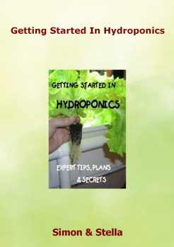 Getting Started In Hydroponics: Expert Tips, Plans & Secrets PDF E-Book Download (Stella)