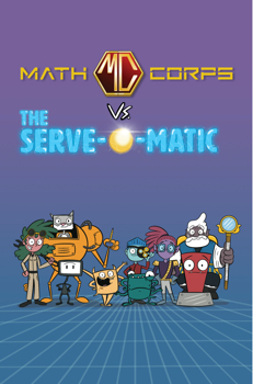 Teachley Math Corps vs The Serve-O-Matic