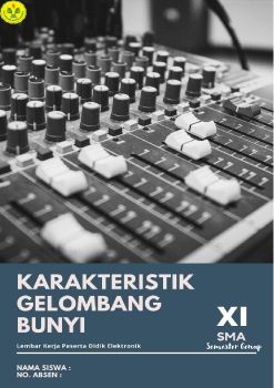 Seri 1 - Karakteristik Gelombang Bunyi