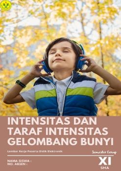 Seri 3 - Intensitas dan Taraf Intensitas Gelombang Bunyi