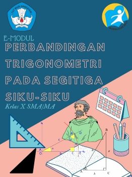 PERBANDINGAN TRIGONOMETRI PADA SEGITIGA SIKU-SIKU
