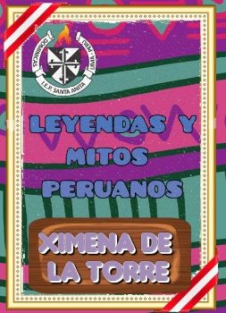 MITOS Y LEYENDAS PERUANAS