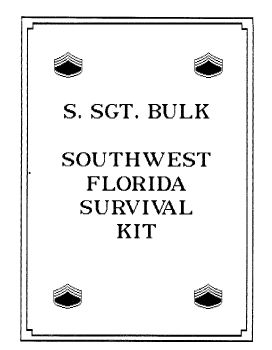 S. SGT. BULK - SW FLORIDA SURVIVAL KIT - Copy