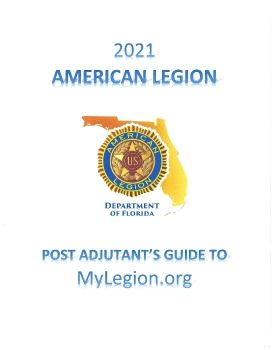 2021 POST ADJUTANT'S GUIDE TO MYLEGION.ORG