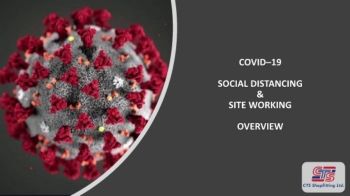 COVID 19 - SOCIAL DISTANCING SITE WORKING OVERVIEW