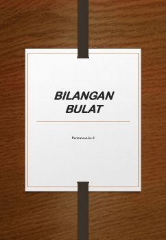 BILANGAN BULAT