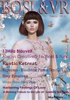 BOSL (THE BEST OF SL) MAGAZINE MARCH 2019 EDITION