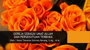 GEREJA SEBAGAI UMAT ALLAH DAN PERSEKUTUAN TERBUKA