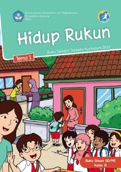 Kelas_02_SD_Tematik_1_Hidup_Rukun_Siswa_Neat