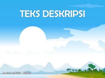 TEKS DESKRIPSI