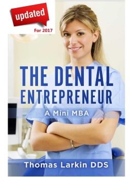 The Dental Entrepreneur