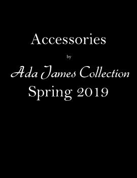 Accessories by Ada James Collection Spring 2019