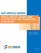 WiFi Article Series: How a Virtual Agenda And Custom Apps Can Transform Your Event