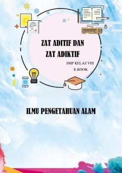 Materi Zat Aditif Dan Zat Adiktif