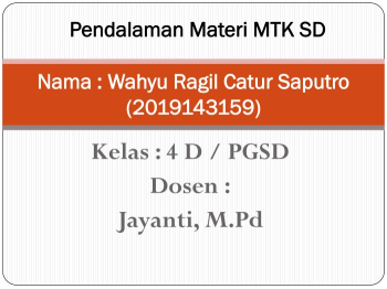 Nama : Wahyu Ragil Catur Saputro (2019143159)