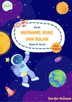 E-Modul Gerak Matahari, Bumi, Bulan dalam Al-Quran untuk Kelas VI MI/SD