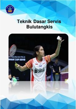 Teknik Dasar Servis Bulutangkis