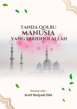 Qolbu yang Diridhoi Allah