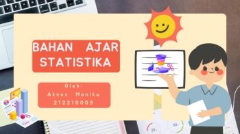 bahan ajar statistika aknes monika kelas A Sore_Neat