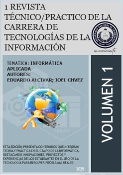 1 REVISTA TÉCNICO/PRACTICO DE LA CARRERA DE TECNOLOGÍAS DE LA INFORMACIÓN