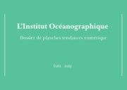 Institut Océanographique - Dossier tendance