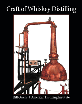 Craft of Whiskey Distilling