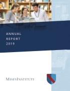 Mises Institute Annual Report 