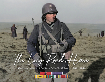 The Long Road Home / Captain Colin H. McLaurin