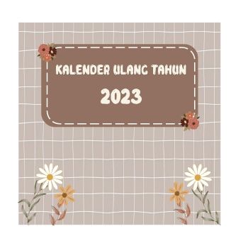 KALENDER ULANG TAHUN 2023