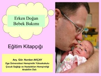 Erken Doğan Bebeğin Bakımı Eğitim Kitapçığı